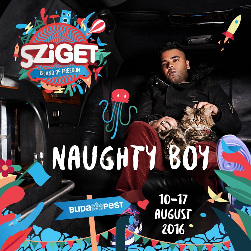 Naughty Boy Sziget 2016