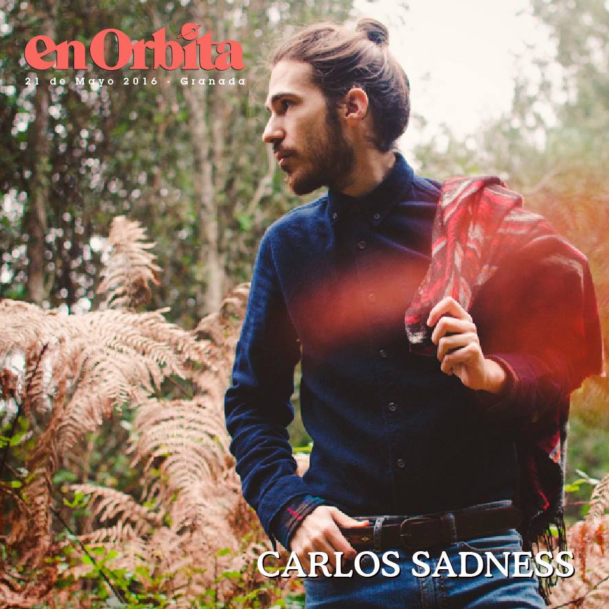 carlos sadness En Órbita 2016