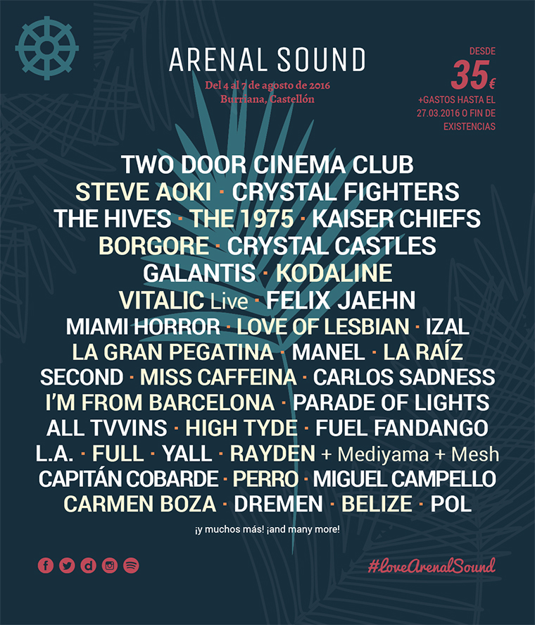 Cartel hasta el momento del Arenal Sound 2016