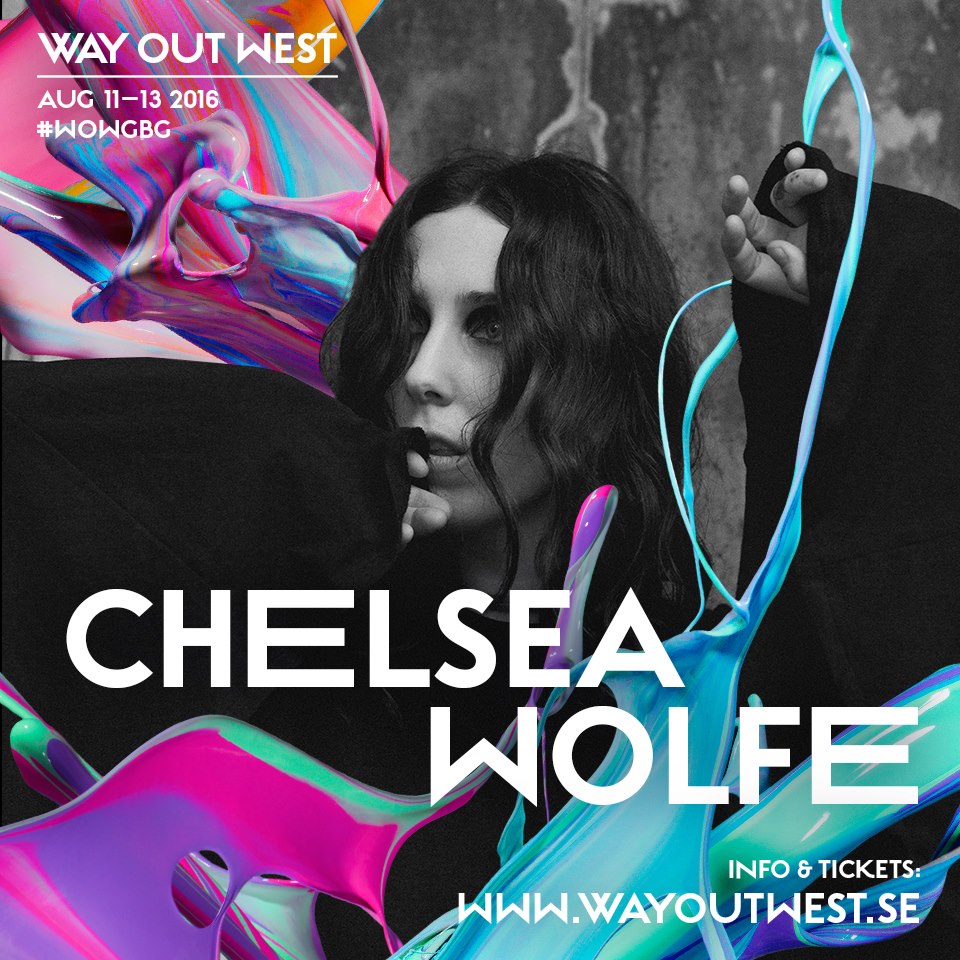 Chelsea Wolf Way Out West 2016